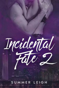 Incidental Fate Book 2 Summer Leigh